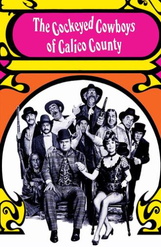 The Cockeyed Cowboys of Calico County (1970)