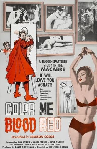 Color Me Blood Red (1965)