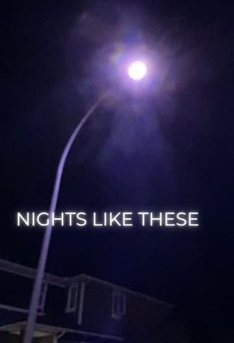 Nights Like These (2024)