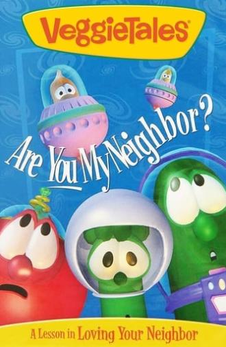 VeggieTales: Are You My Neighbor? (1995)