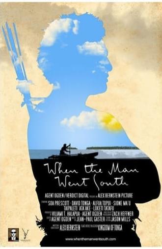 When the Man Went South (2014)