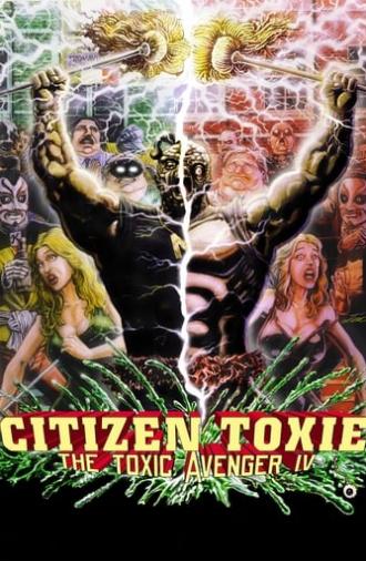 Citizen Toxie: The Toxic Avenger IV (2001)