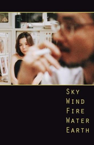 Sky, Wind, Fire, Water, Earth (2001)