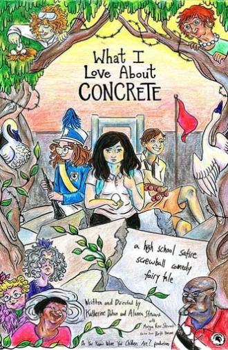 What I Love About Concrete (2015)