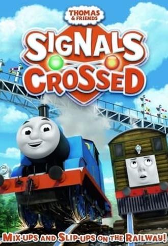 Thomas & Friends: Signals Crossed (2014)