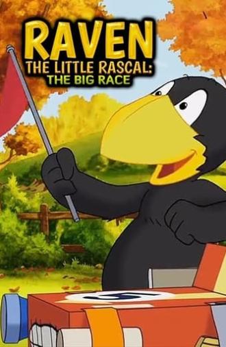 Raven the Little Rascal - The Big Race (2015)