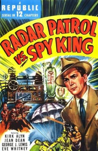 Radar Patrol vs. Spy King (1949)