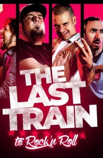 The Last Train to Rock'n'Roll (2021)