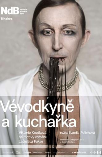 Vévodkyně a kuchařka (2018)