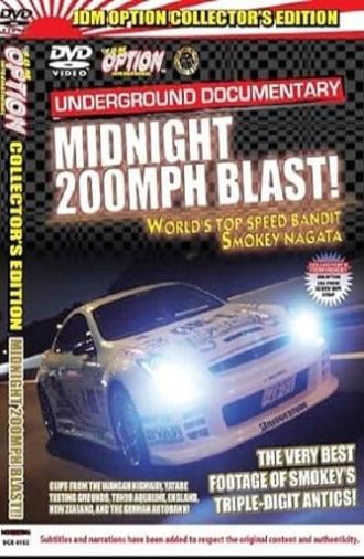 JDM Option: SMOKEY NAGATA’S MIDNIGHT 200MPH BLAST! (2005)