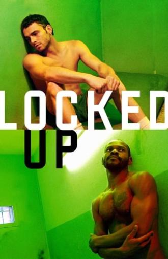 Locked Up (2005)