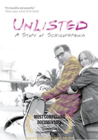 Unlisted: A Story of Schizophrenia (2010)