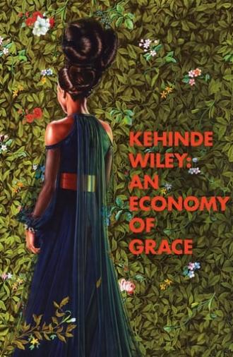 Kehinde Wiley: An Economy of Grace (2014)