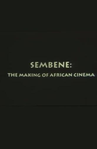 Sembène: The Making of African Cinema (1994)