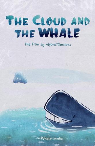 The Cloud and the Whale (2016)