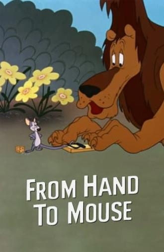 From Hand to Mouse (1944)