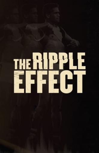 The Ripple Effect (2021)