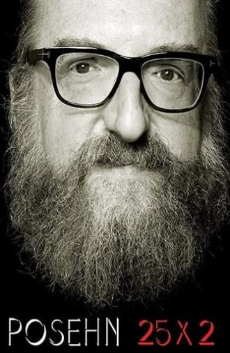 Brian Posehn: Posehn 25x2 (2017)