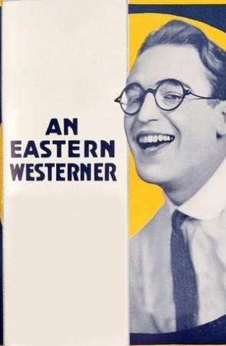 An Eastern Westerner (1920)