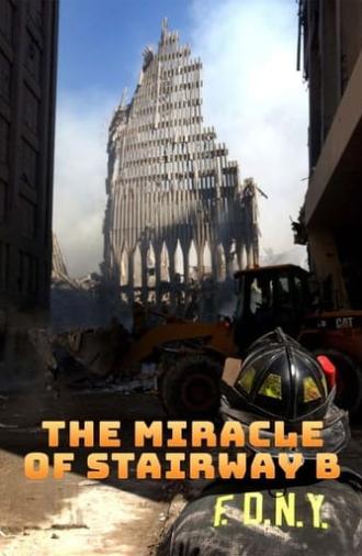 The Miracle of Stairway B (2006)