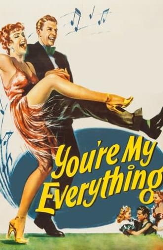 You're My Everything (1949)