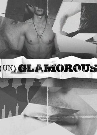 (Un)glamorous (2015)