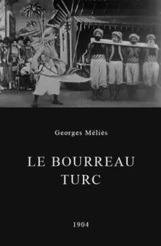 The Terrible Turkish Executioner (1903)