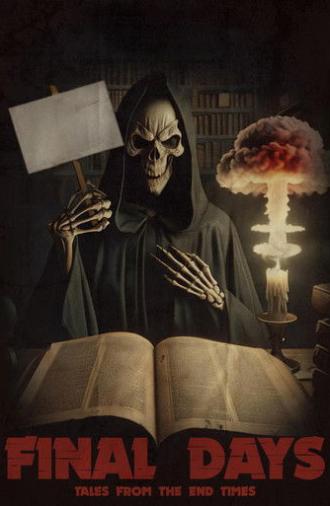 Final Days: Tales from the End Times (2024)
