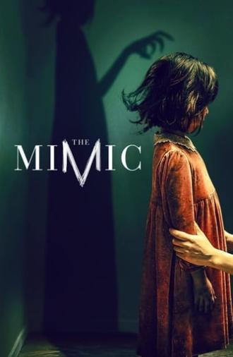 The Mimic (2017)