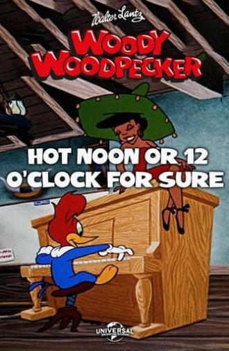 Hot Noon or 12 O'Clock for Sure (1953)