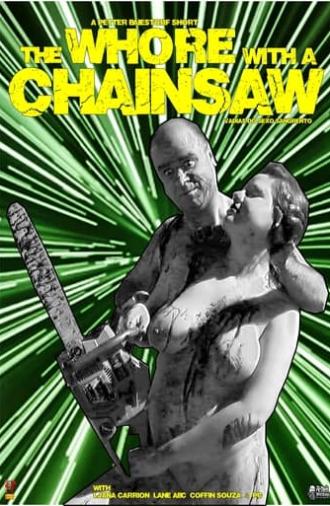 The Whore with the Chainsaw (2008)