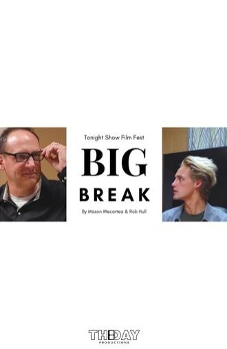 Big Break (2021)