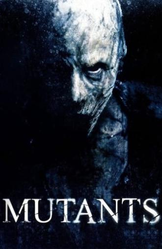 Mutants (2009)