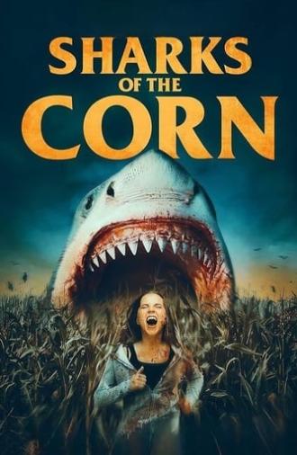 Sharks of the Corn (2021)