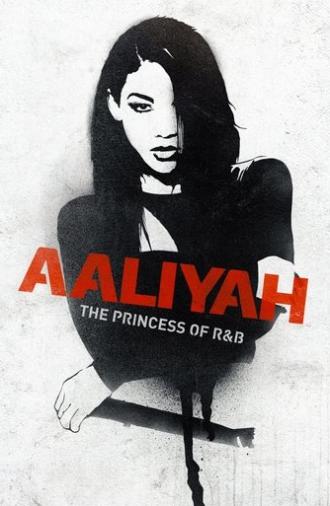 Aaliyah: The Princess of R&B (2014)