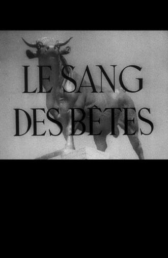 Blood of the Beasts (1949)