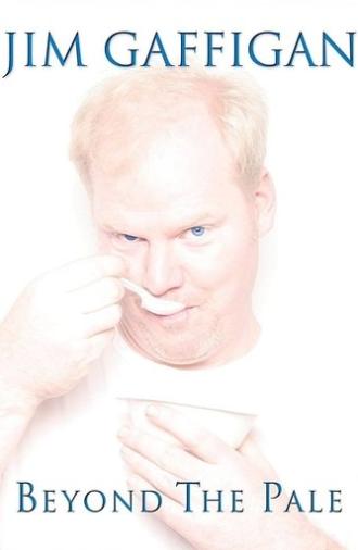 Jim Gaffigan: Beyond the Pale (2006)