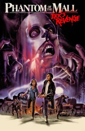 Phantom of the Mall: Eric's Revenge (1989)
