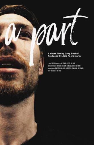 A Part (2017)