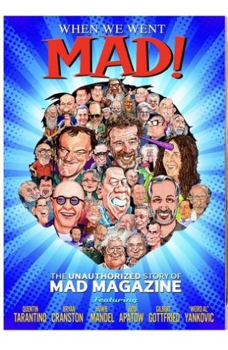 When We Went MAD! (2025)