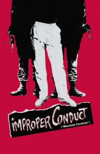 Improper Conduct (1984)