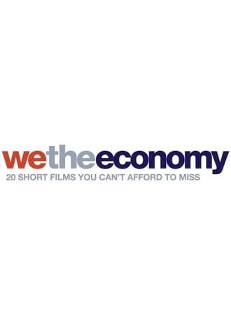 We the Economy: 20 Short Films You Can't Afford to Miss (2014)