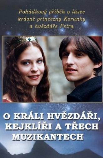 O králi, hvězdáři, kejklíři a třech muzikantech (1996)