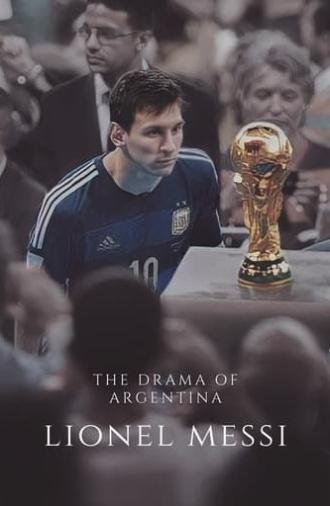 Lionel Messi - The Drama of Argentina (2022)