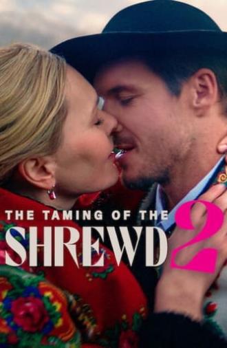 The Taming of the Shrewd 2 (2023)