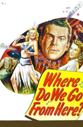 Where Do We Go from Here? (1945)