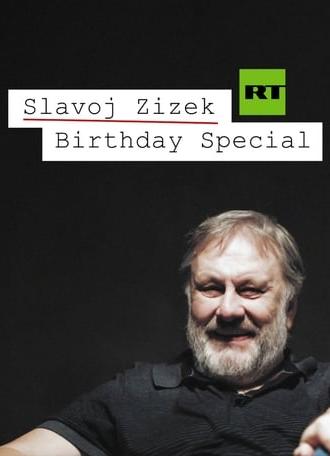 Slavoj Žižek Birthday Special: Politics, Philosophy, and Hardcore Pornography (2019)