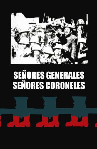 Señores coroneles, señores generales (1976)
