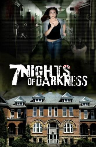 7 Nights Of Darkness (2011)