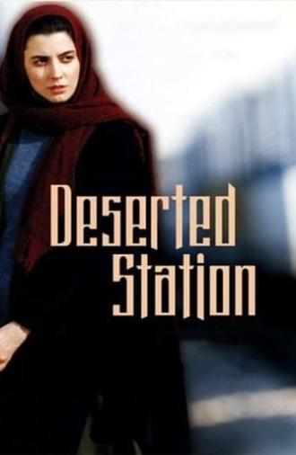 The Deserted Station (2002)